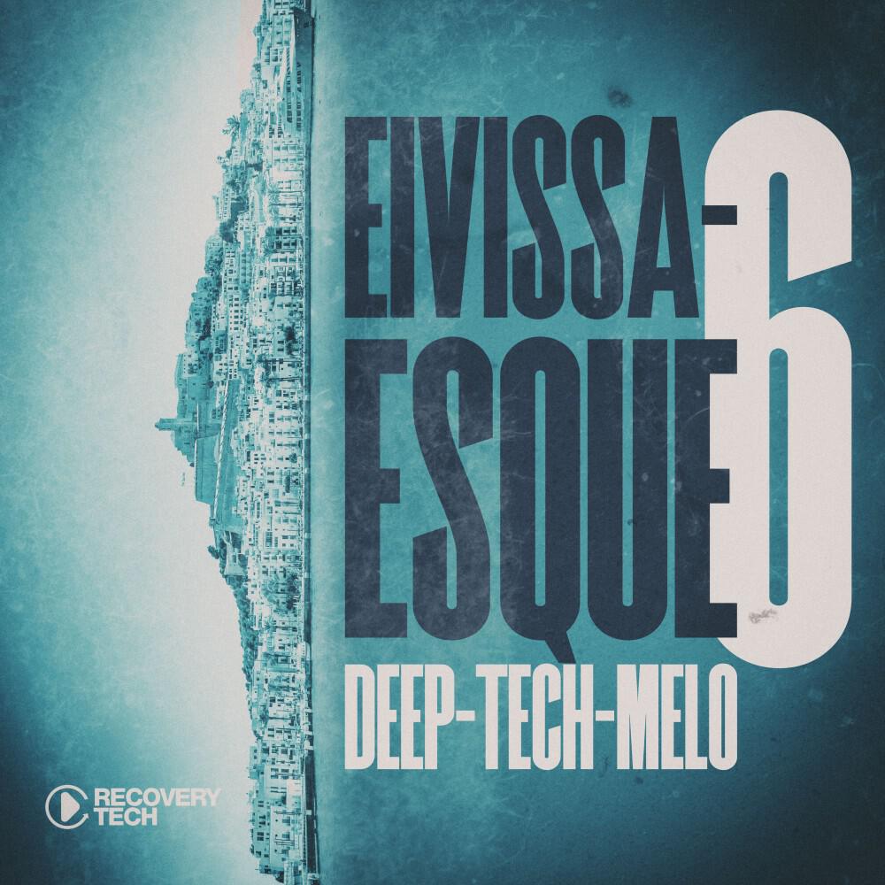 Релиз Eivissa-Esque 6