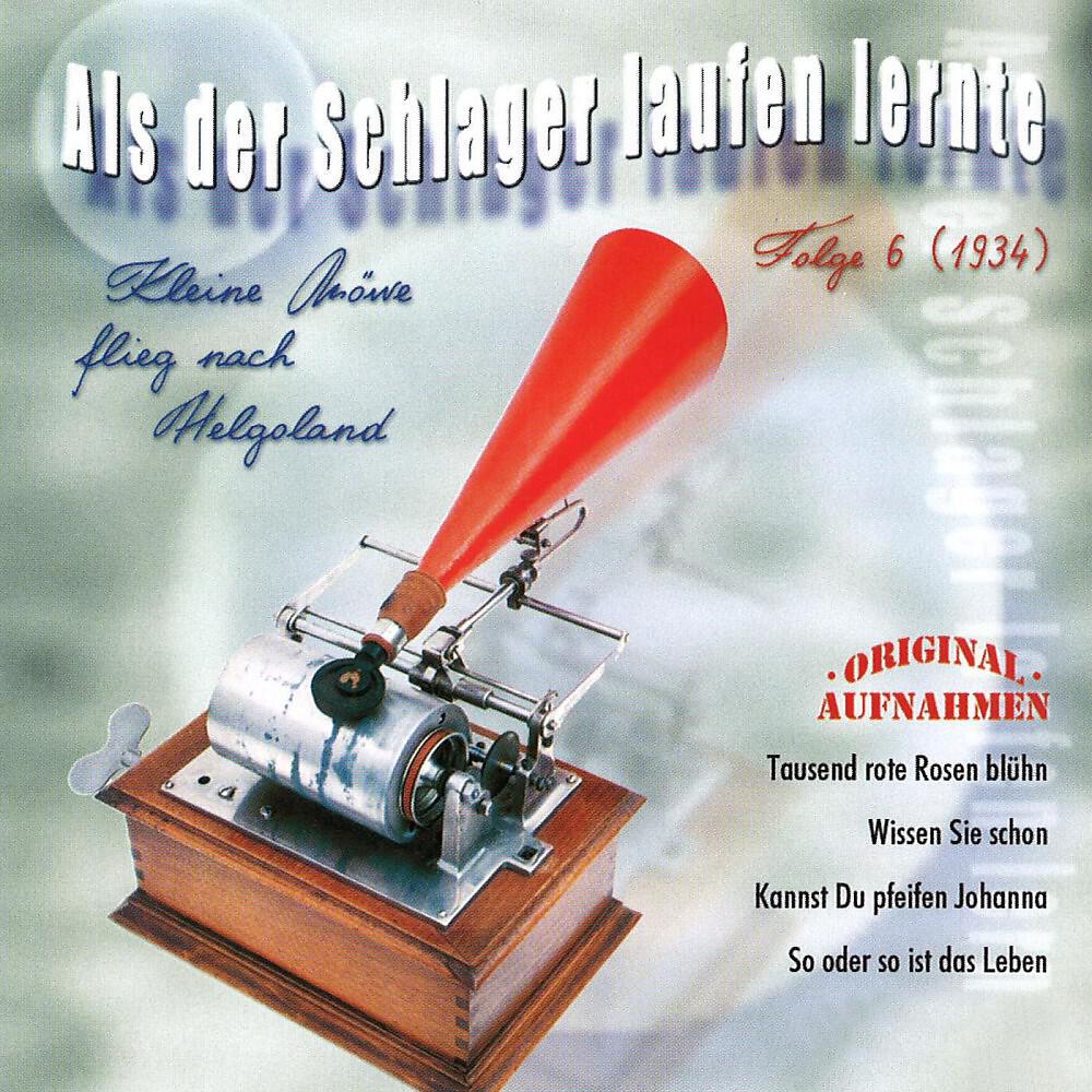 Релиз Als der Schlager laufen lernte, Vol. 6