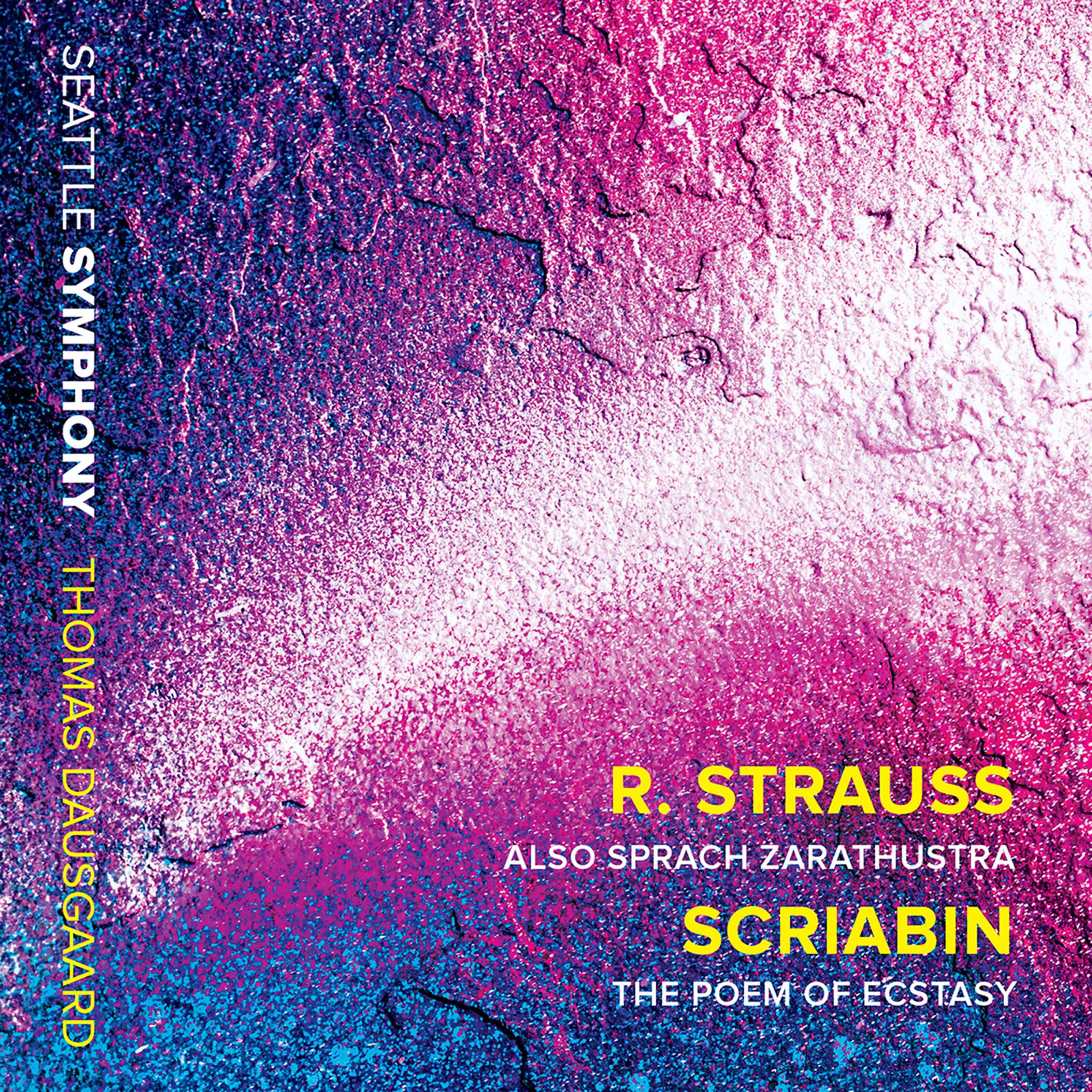 Релиз R. Strauss: Also sprach Zarathustra, Op. 30, Trv 176 - Scriabin: The Poem of Ecstasy, Op. 54 (Live)