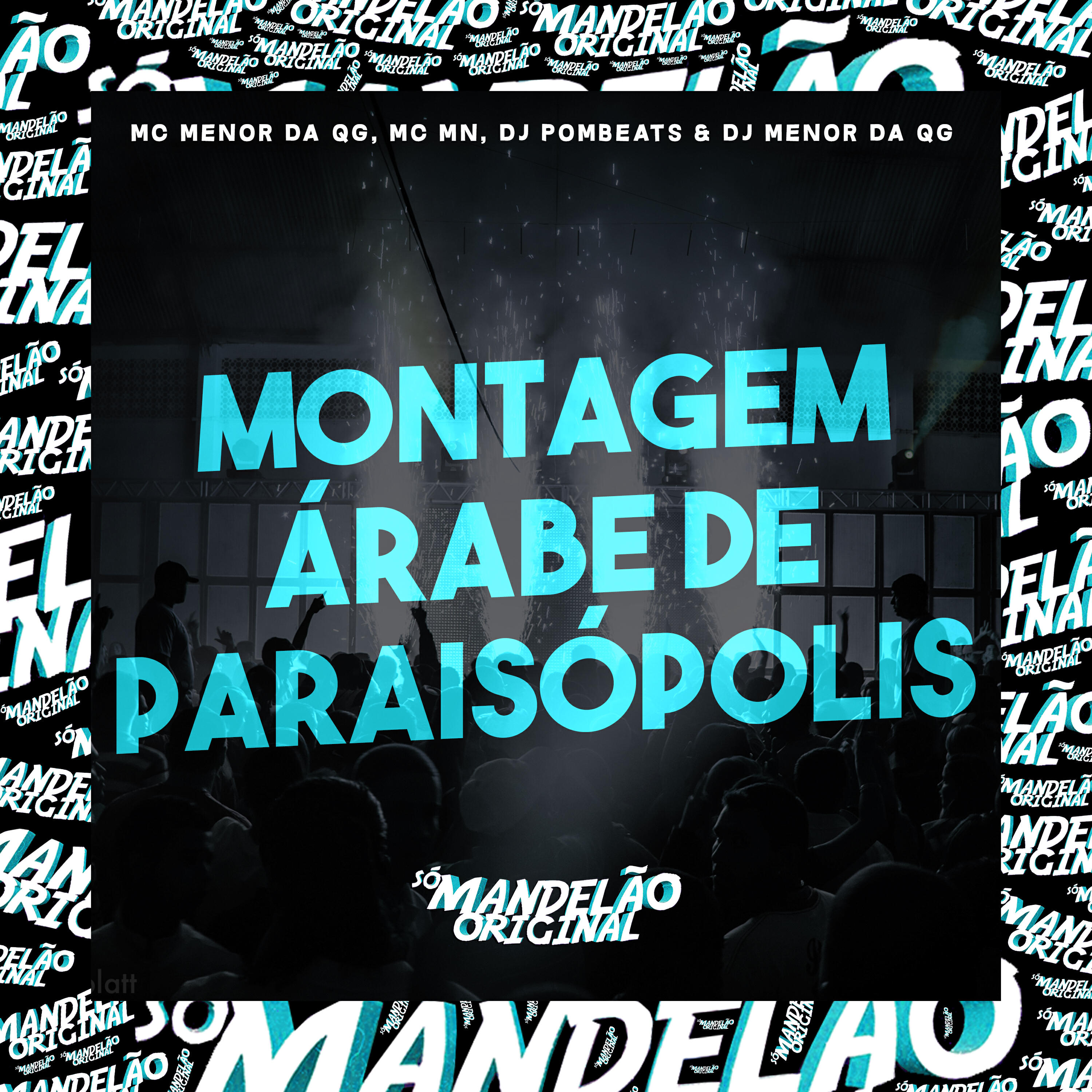 Релиз Montagem - Árabe de Paraisópolis
