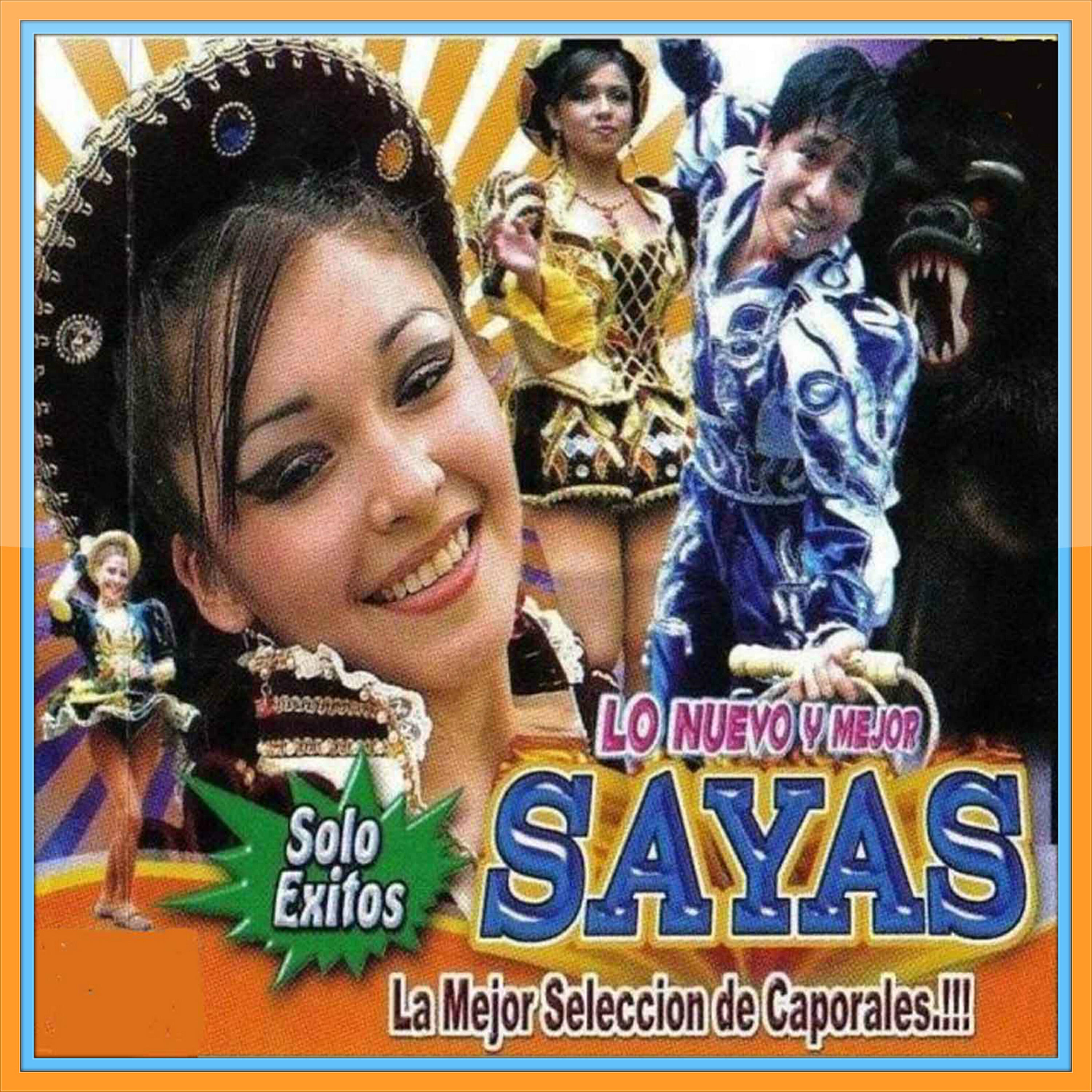 Релиз Sayas - Lo Mejor y Lo Nuevo