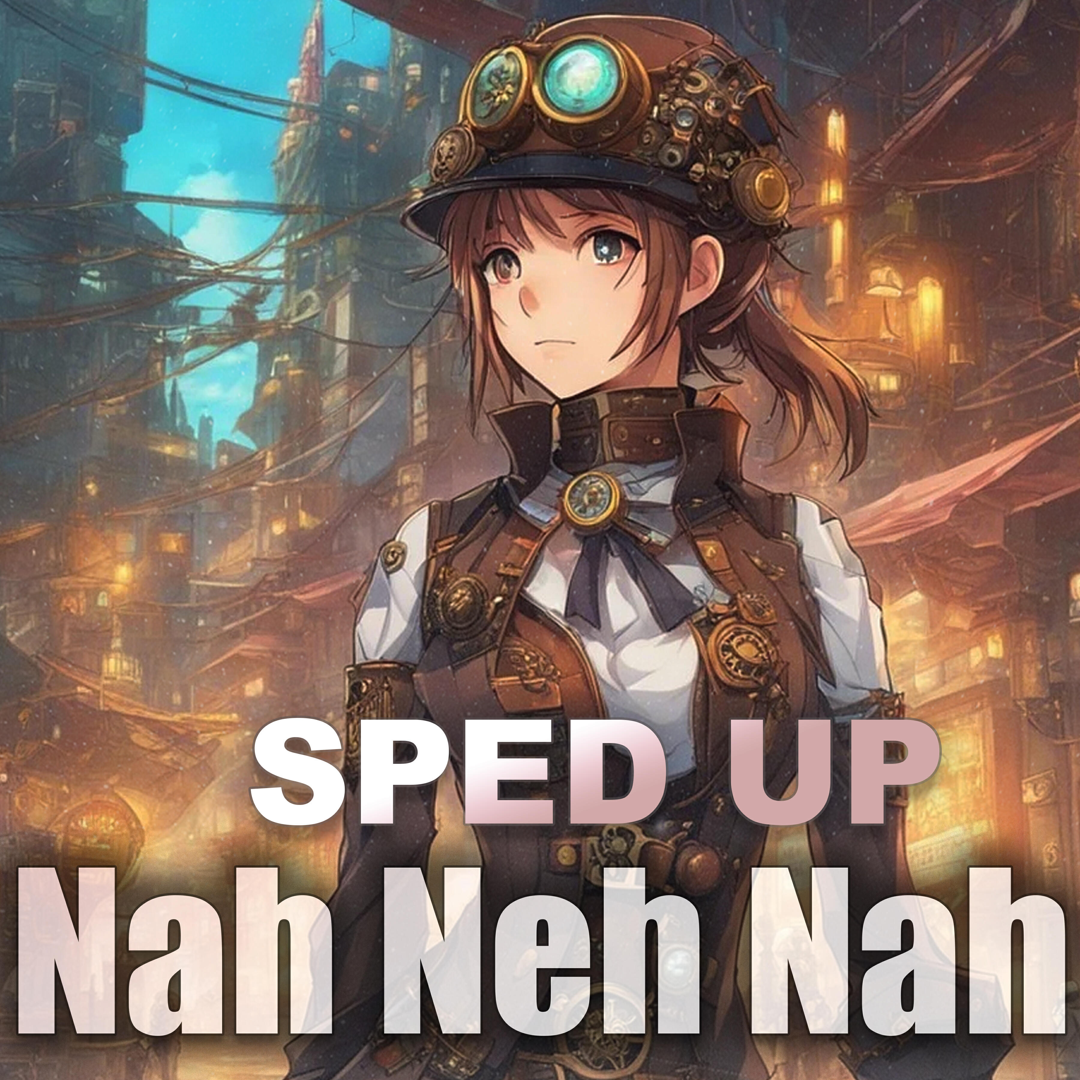 Релиз nah neh nah