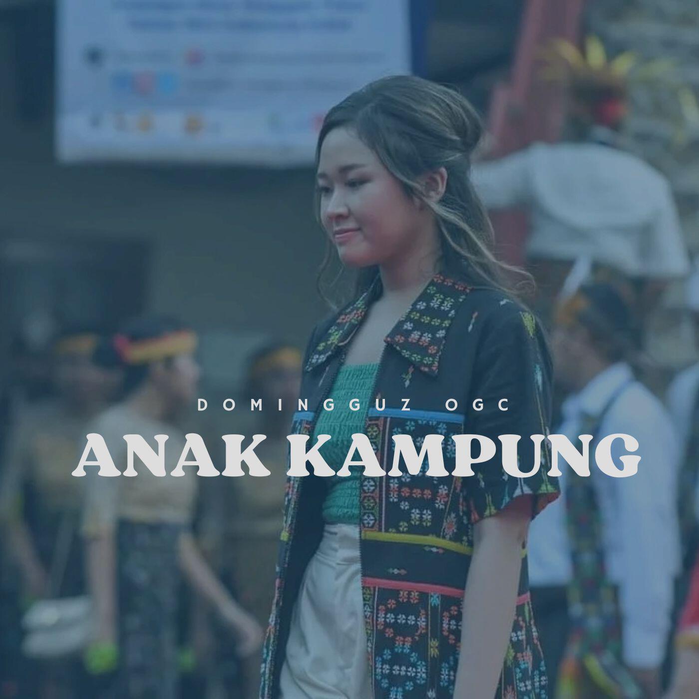 Релиз ANAK KAMPUNG