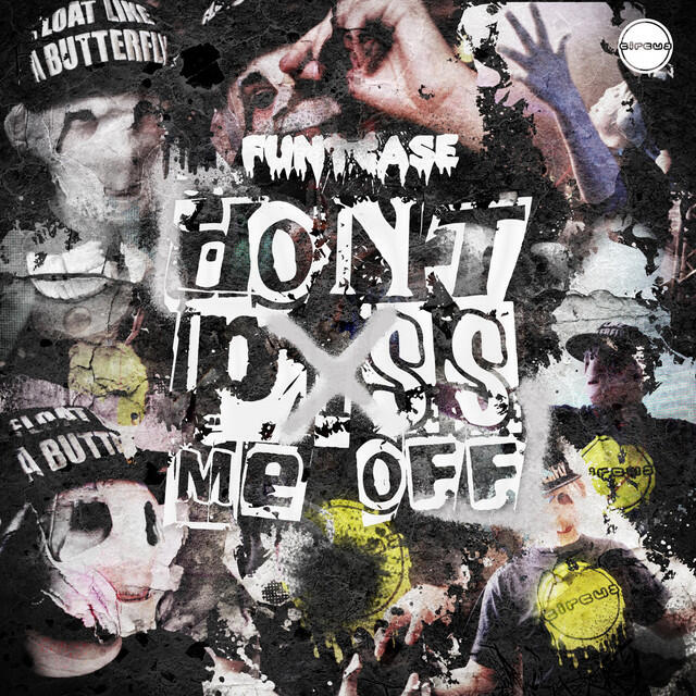 Релиз Don't P*ss Me Off
