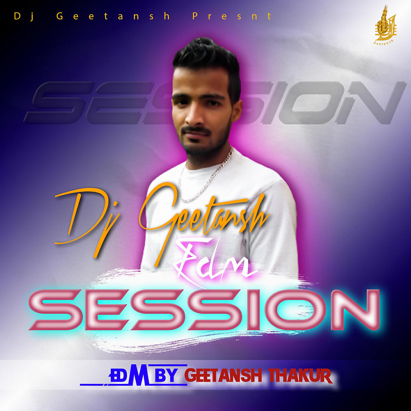 Релиз DJ GEETANSH EDM SESSION