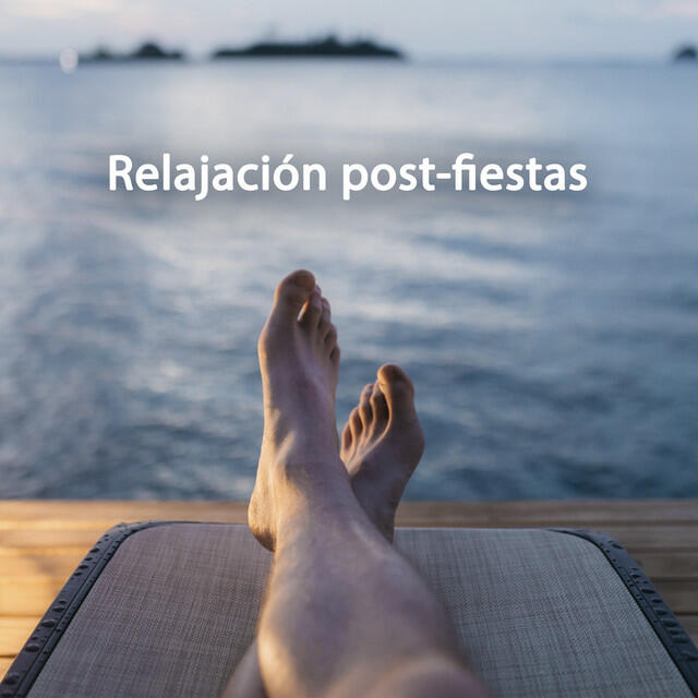 Релиз Relajación post-fiesta