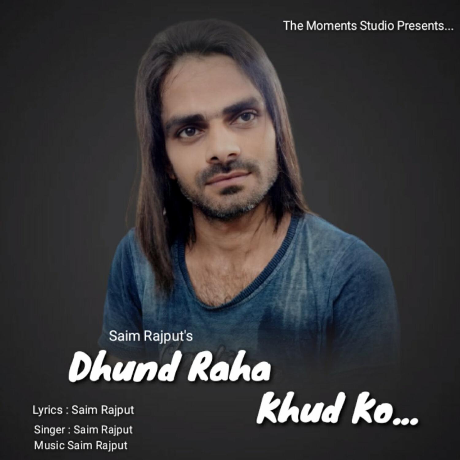 Релиз Dhund Raha Khud Ko