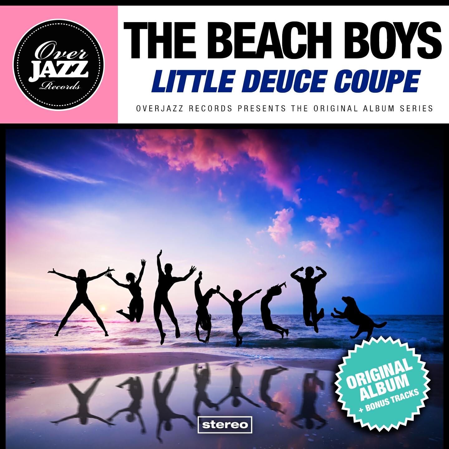 Постер альбома Little Deuce Coupe (Original Album Plus Bonus Tracks 1963)