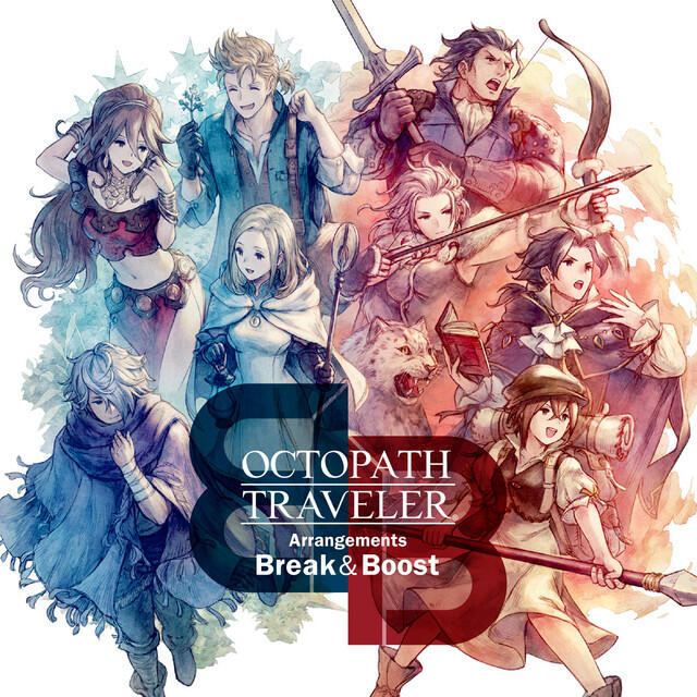 Релиз OCTOPATH TRAVELER Arrangements - Break & Boost -