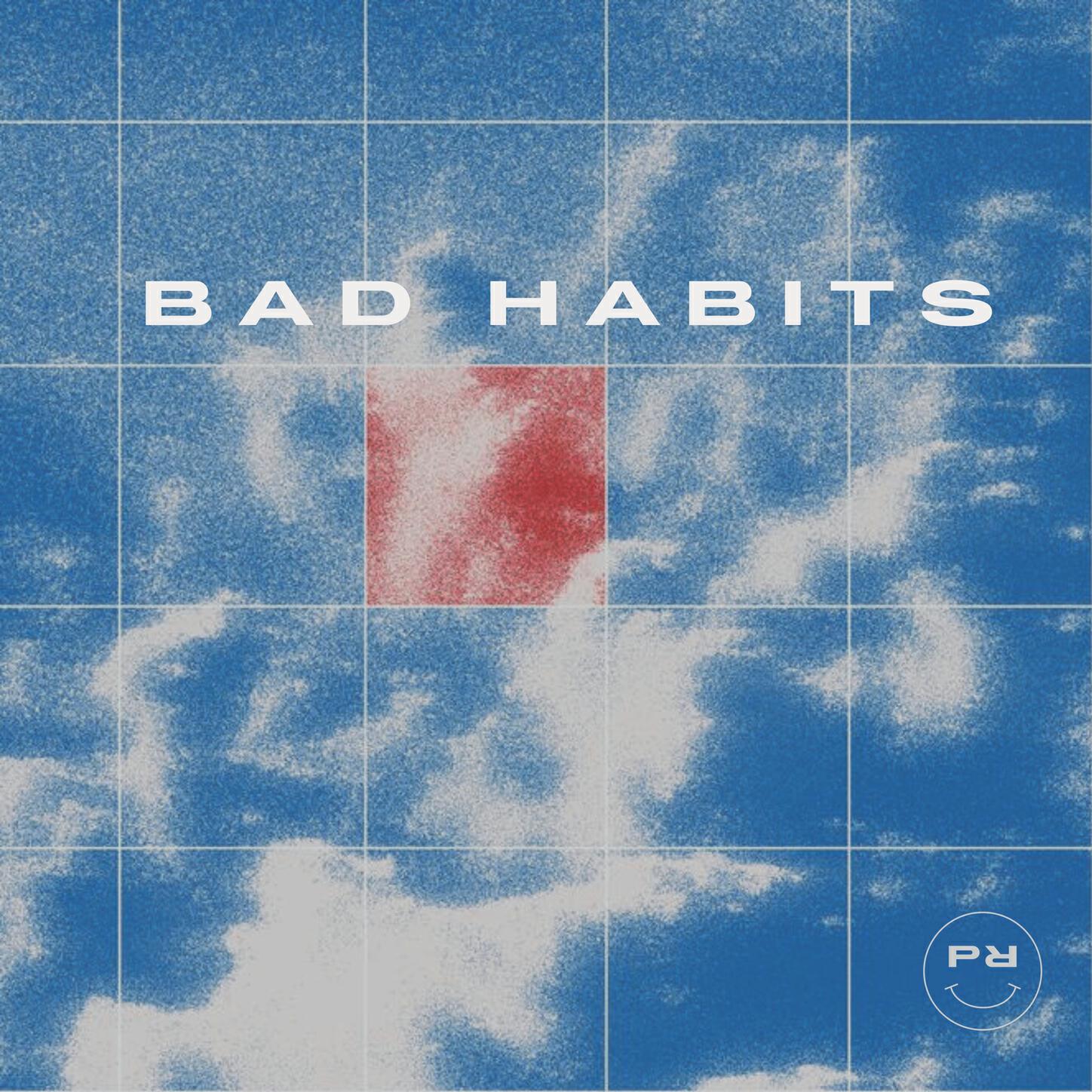 Релиз Bad Habits