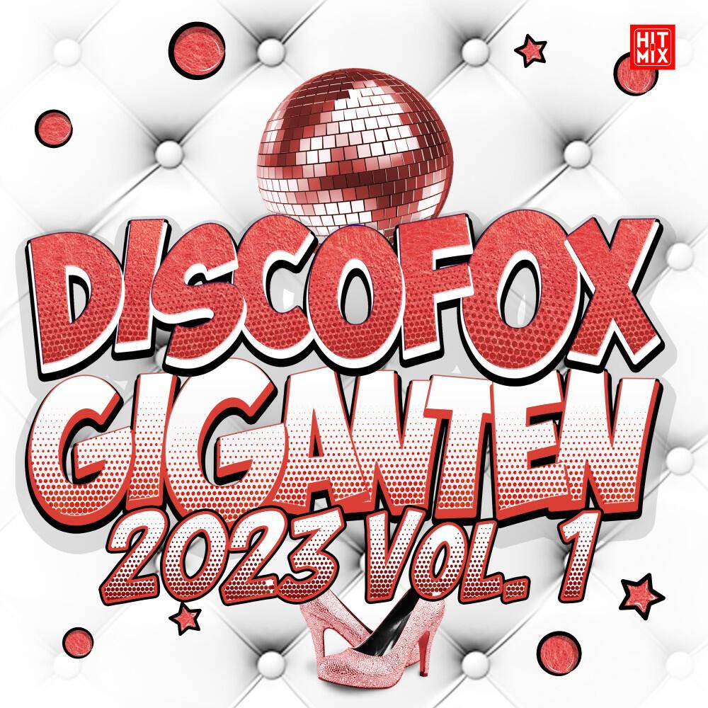Релиз Discofox Giganten (2023 Vol. 1)