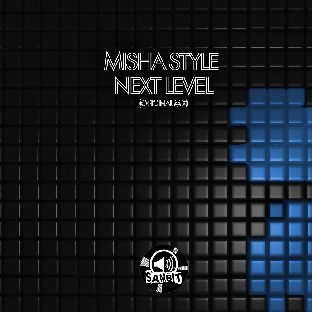 Misha Style