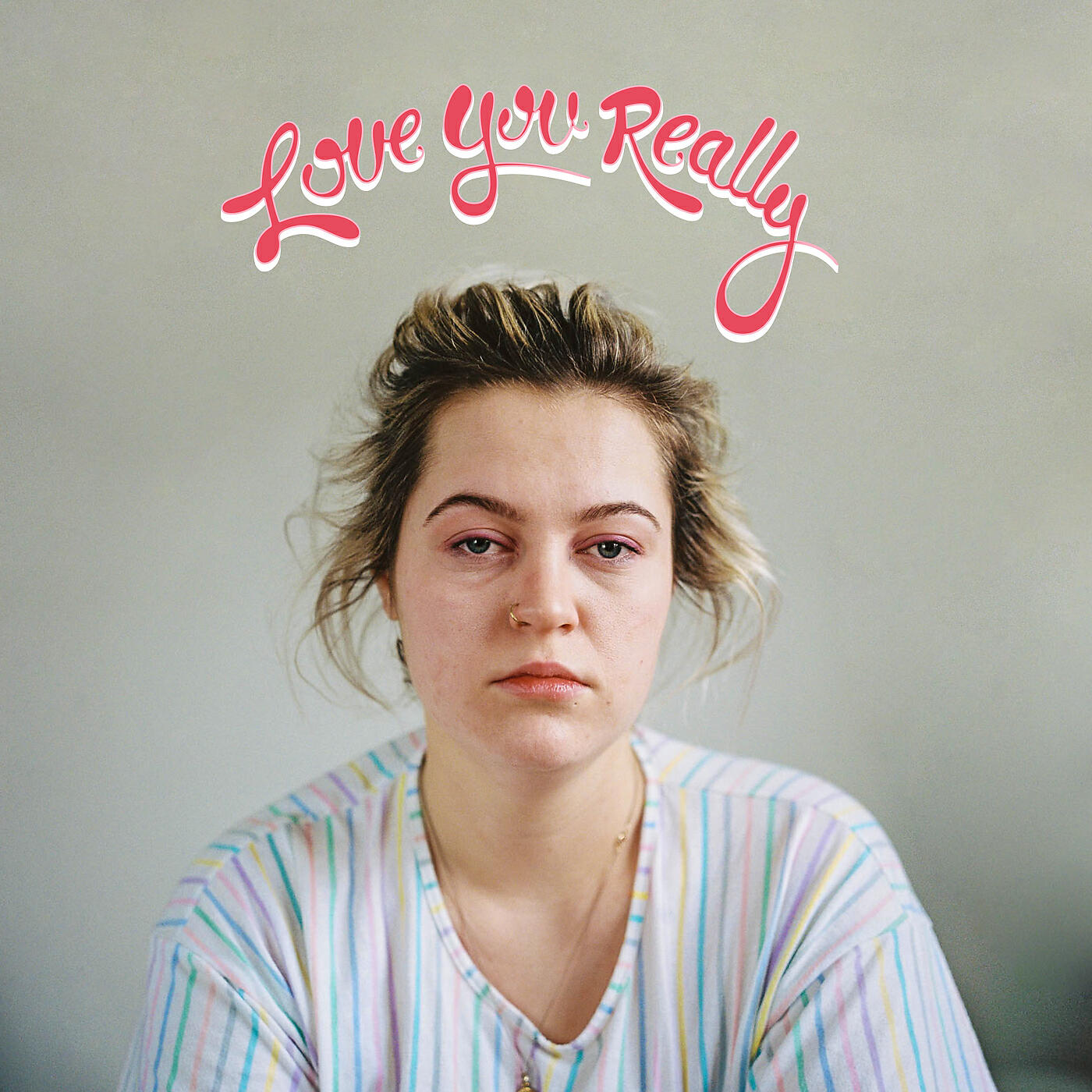 Релиз Love You Really