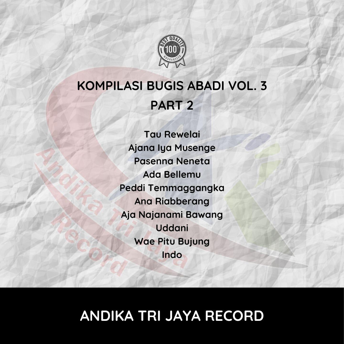 Релиз Kompilasi Bugis Abadi Vol. 3 (Part 2)