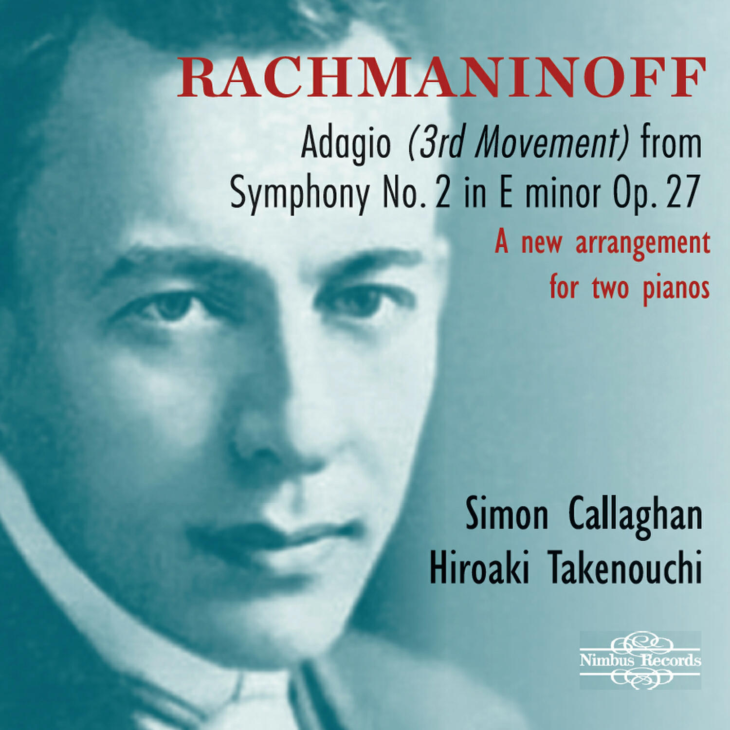 Релиз Rachmaninoff: Symphony No. 2 in E Minor, Op. 27: III. Adagio (arr. for two pianos by Simon Callaghan & Hiroaki Takenouchi)