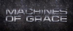 Machines of Grace