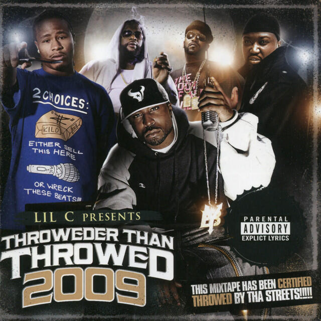 Релиз Throweder Than Throwed 2009