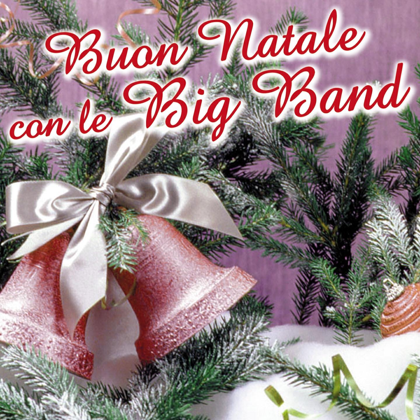 Релиз Buon Natale con le big band