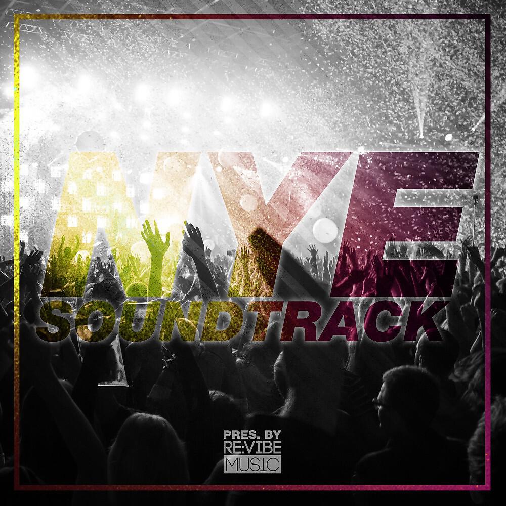 Релиз Nye Soundtrack Pres. By Re:Vibe Music