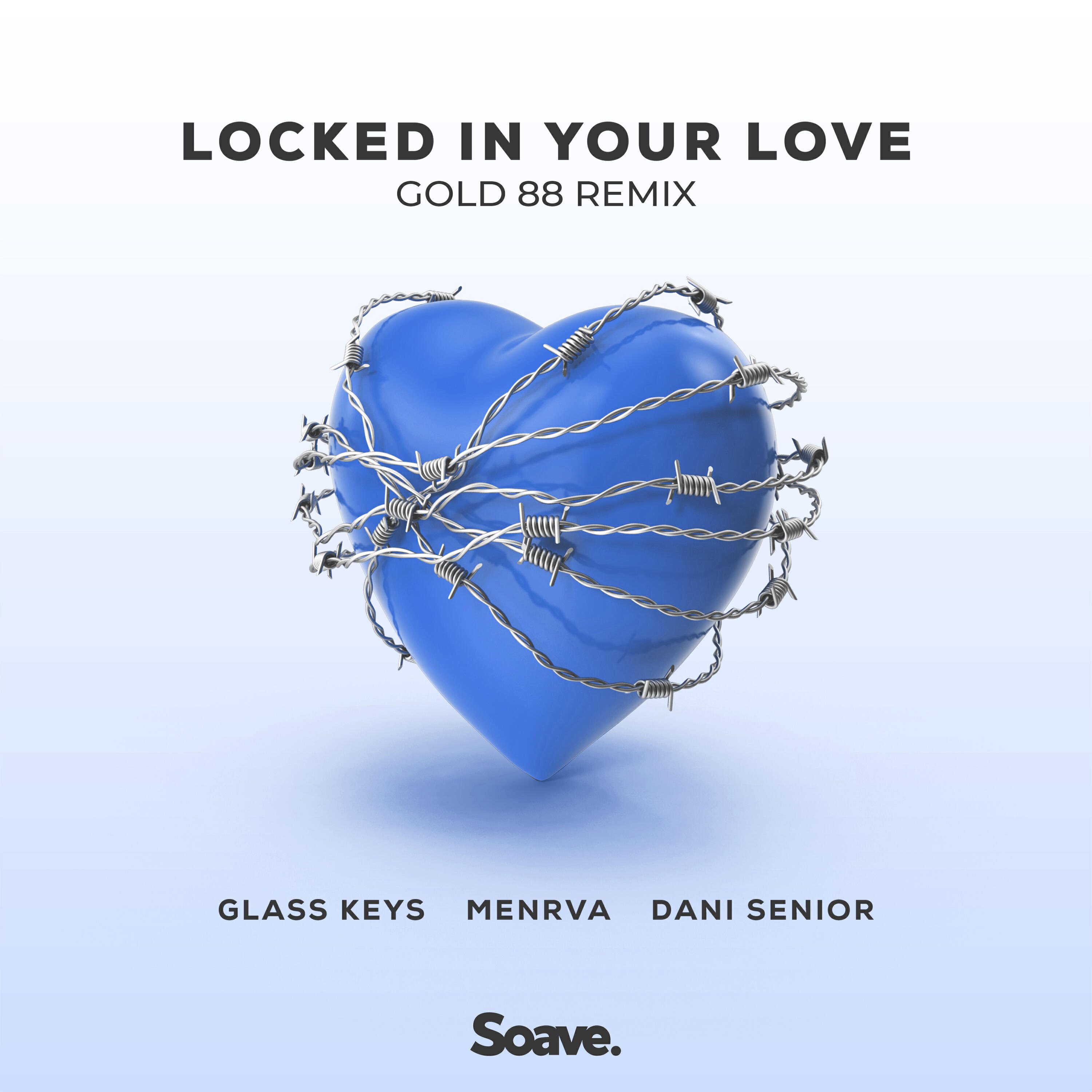 Релиз Locked In Your Love (Gold 88 Remix)