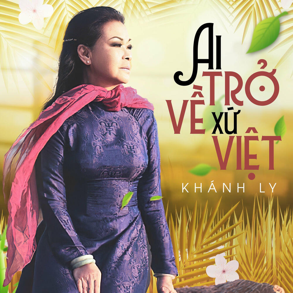 Релиз Ai Trở Về Xứ Việt