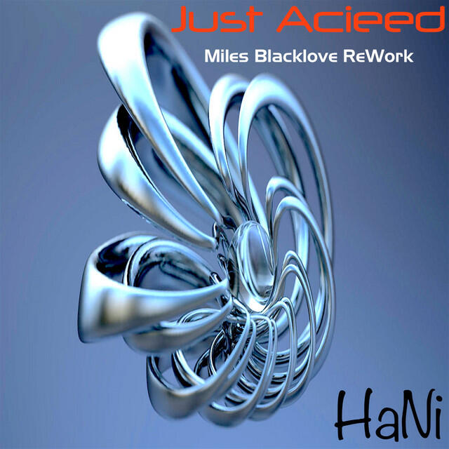 Релиз Just Acieed (Miles Blacklove Afro Acid ReWork)