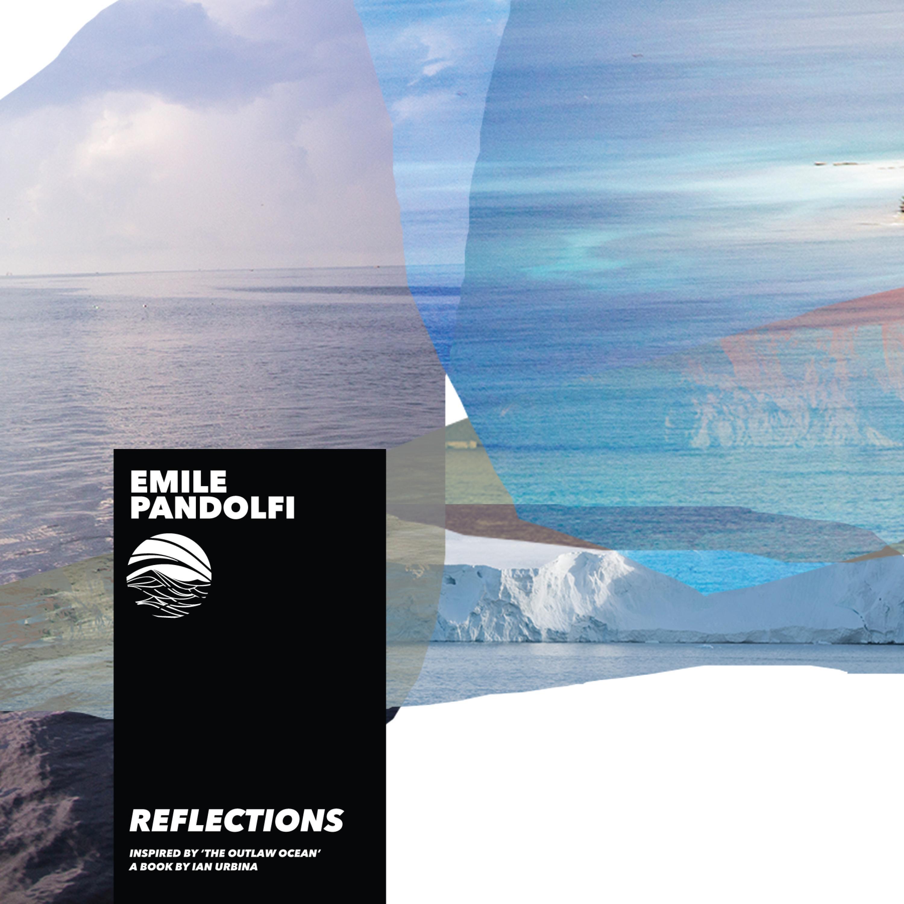 Релиз Reflections (Inspired by ‘The Outlaw Ocean’ a book by Ian Urbina)