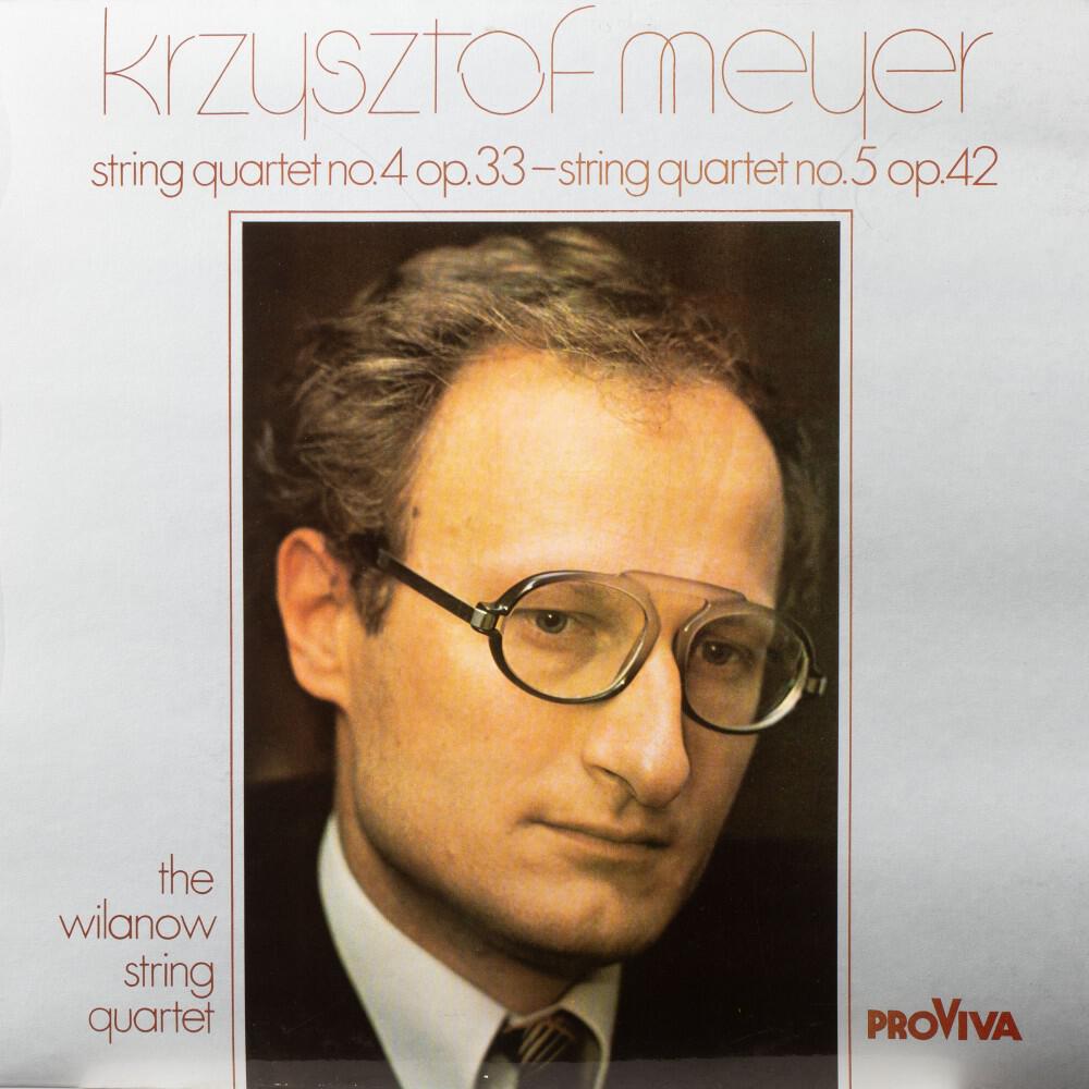 Релиз Krzysztof Meyer (String Quartet No. 4, Op. 33 & String Quartet No. 5, Op. 32)