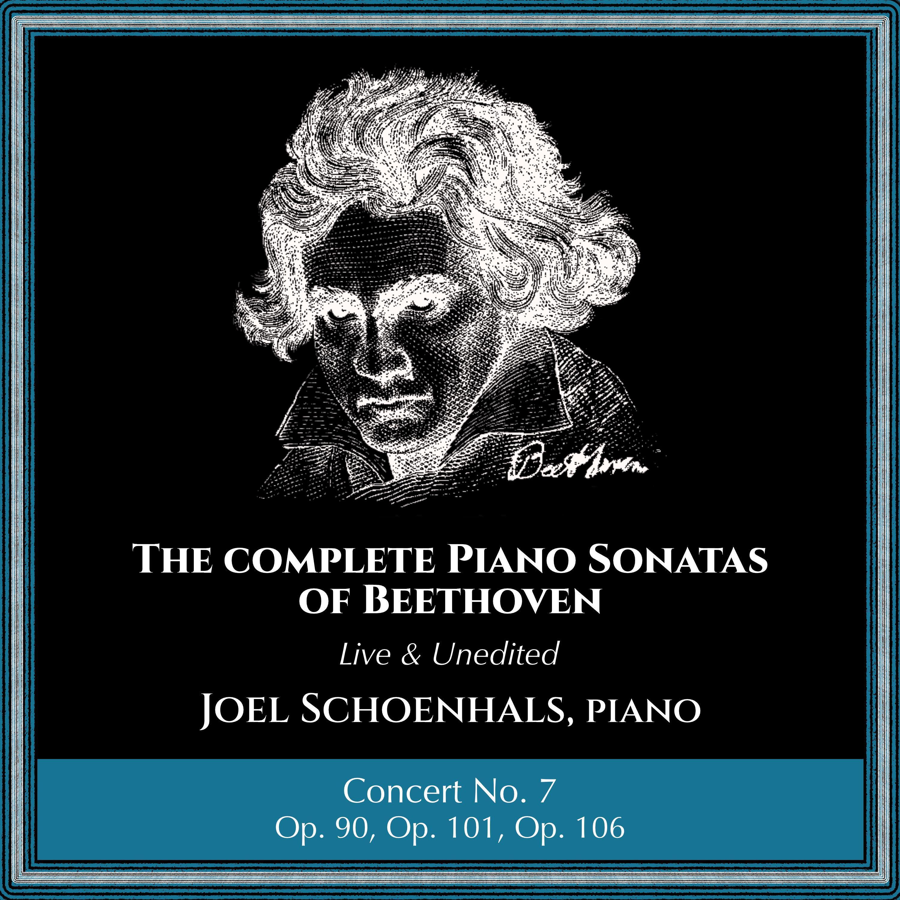 Релиз Complete Piano Sonatas of Beethoven (Live and Unedited): Concert No. 7