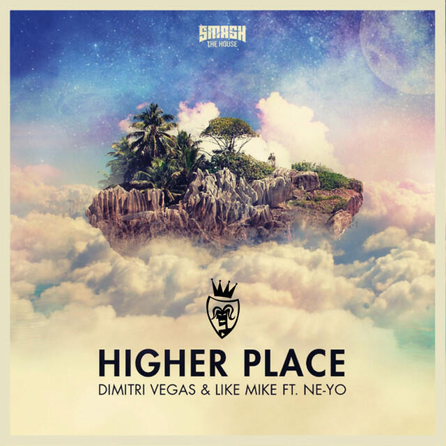 Dimitri Vegas, Like Mike, Ne-Yo, SPYZR - Higher Place - Spyzr Remix