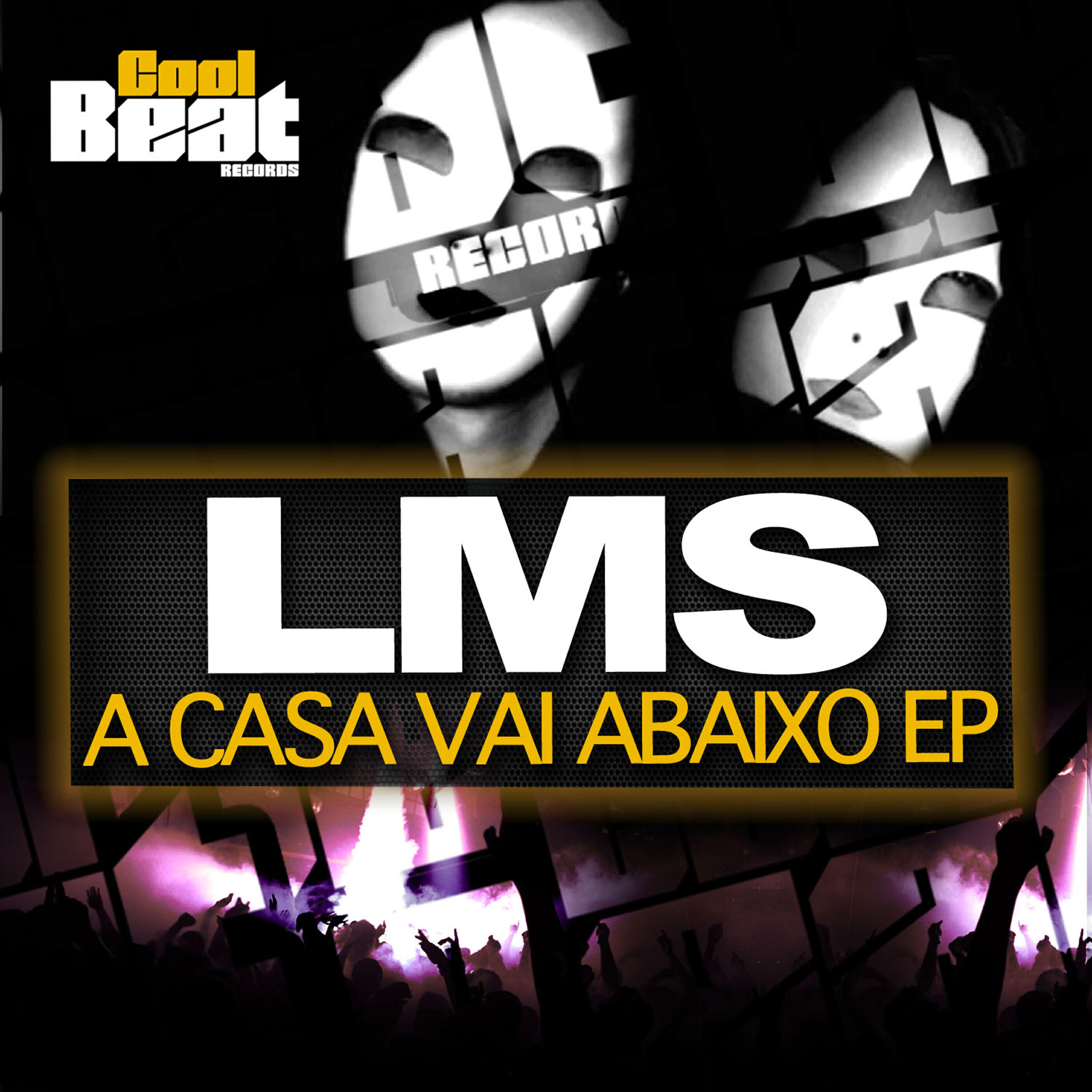 Релиз A Casa Vai Abaixo Ep