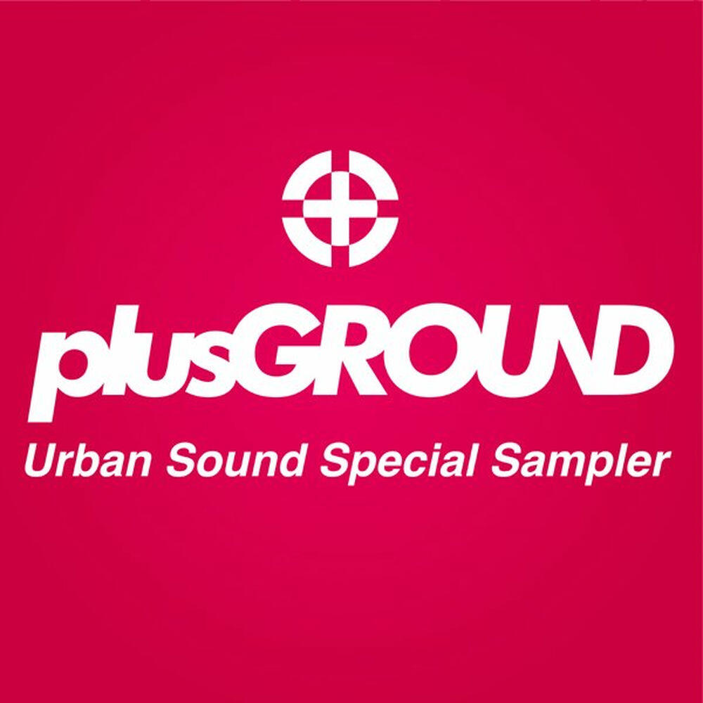 Релиз plusGROUND SPECIAL URBAN SAMPLER