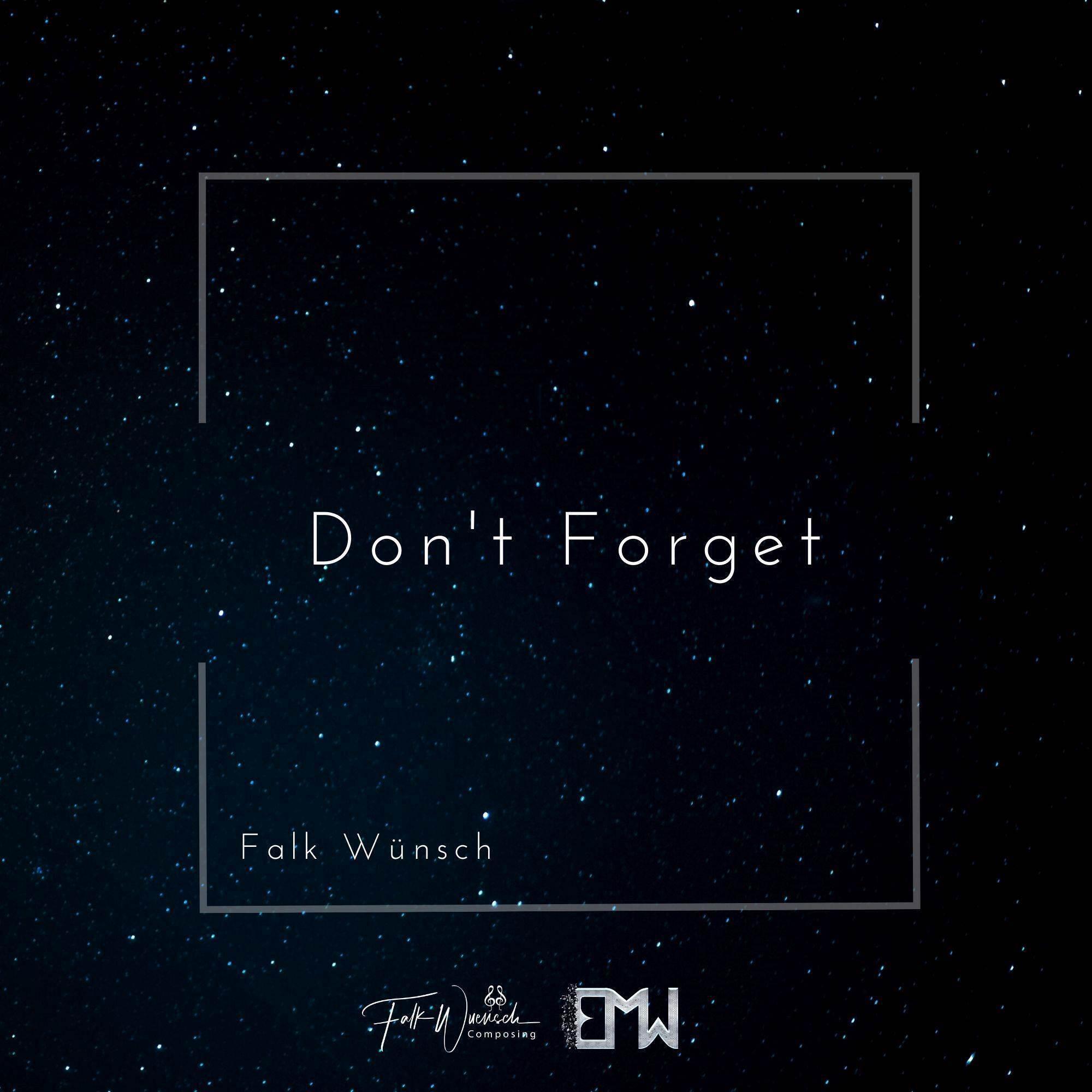 Релиз Don't Forget