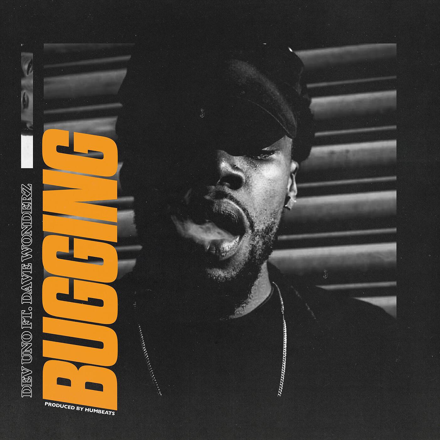 Релиз Bugging (feat. Dave Wonderz)