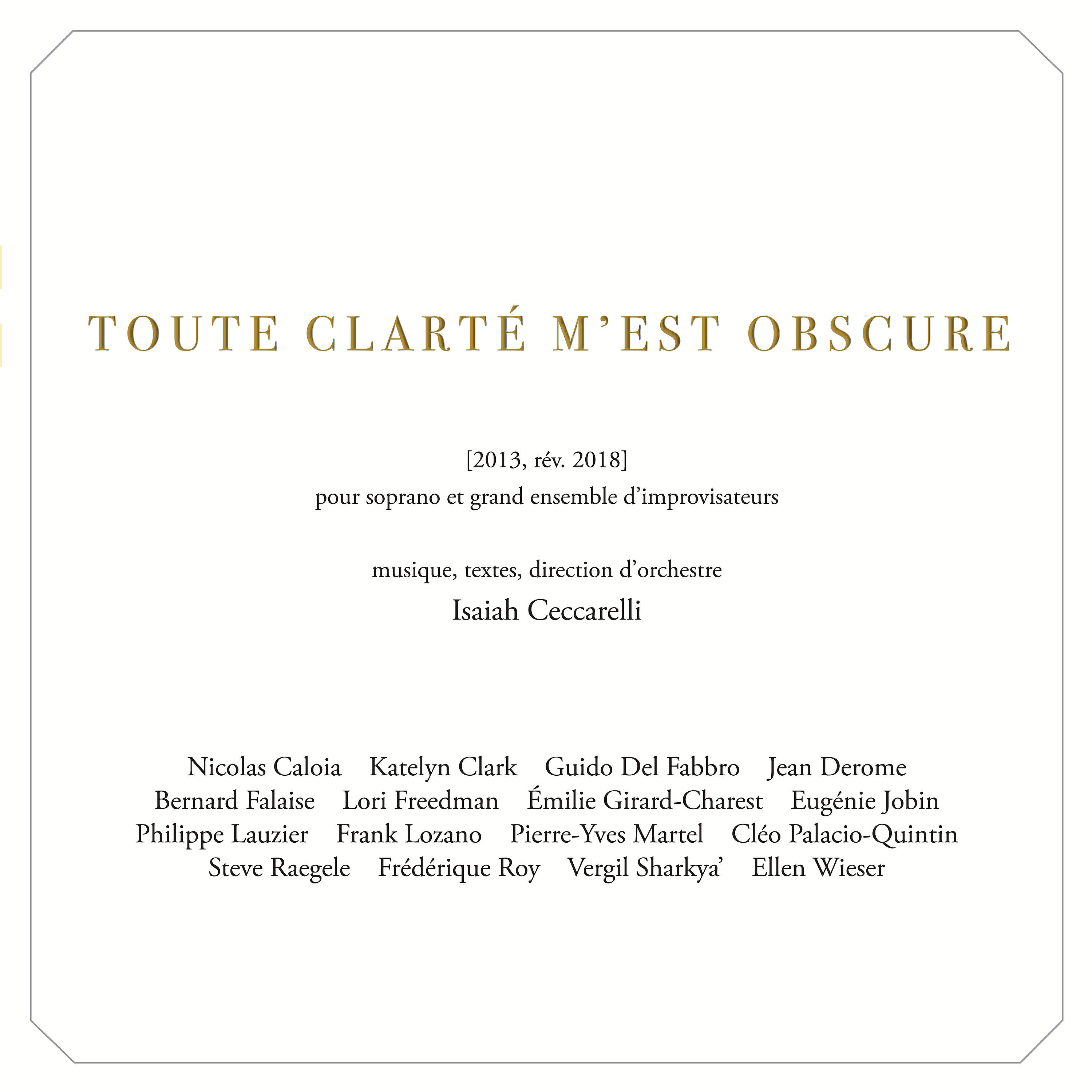 Релиз Toute clarté m’est obscure