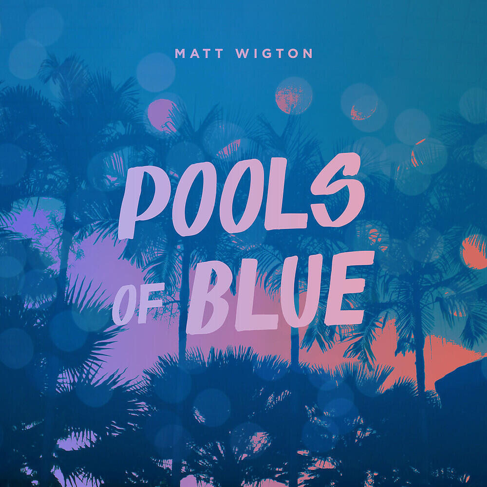 Релиз Pools of Blue