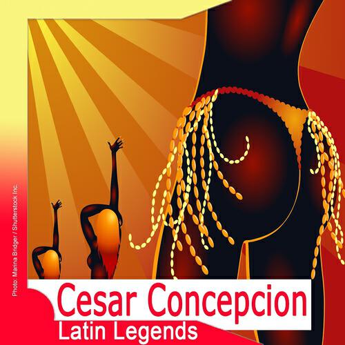 Релиз Latin Legends: Cesar Concepcion