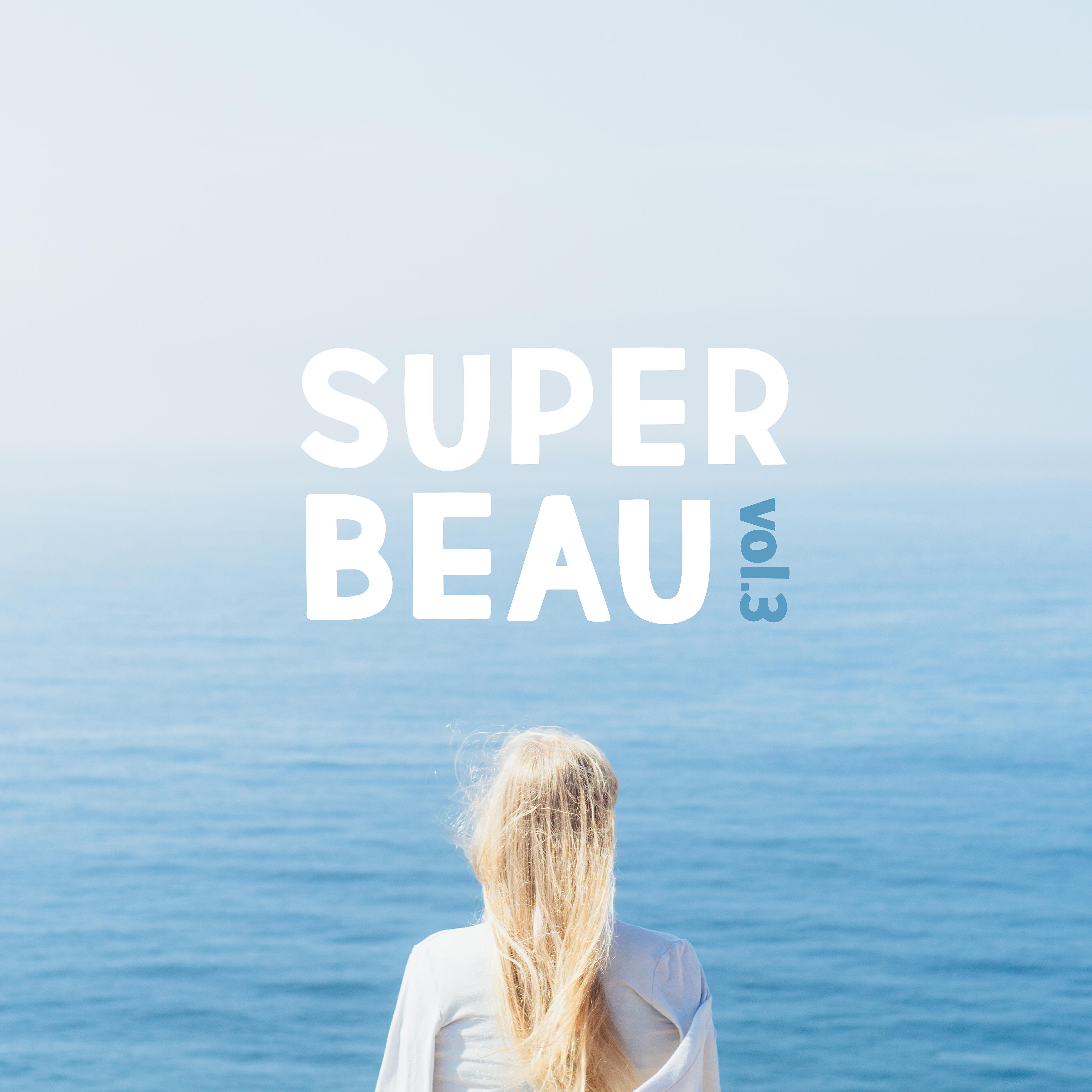 Релиз Opening Light Presents Super Beau, Vol. 3