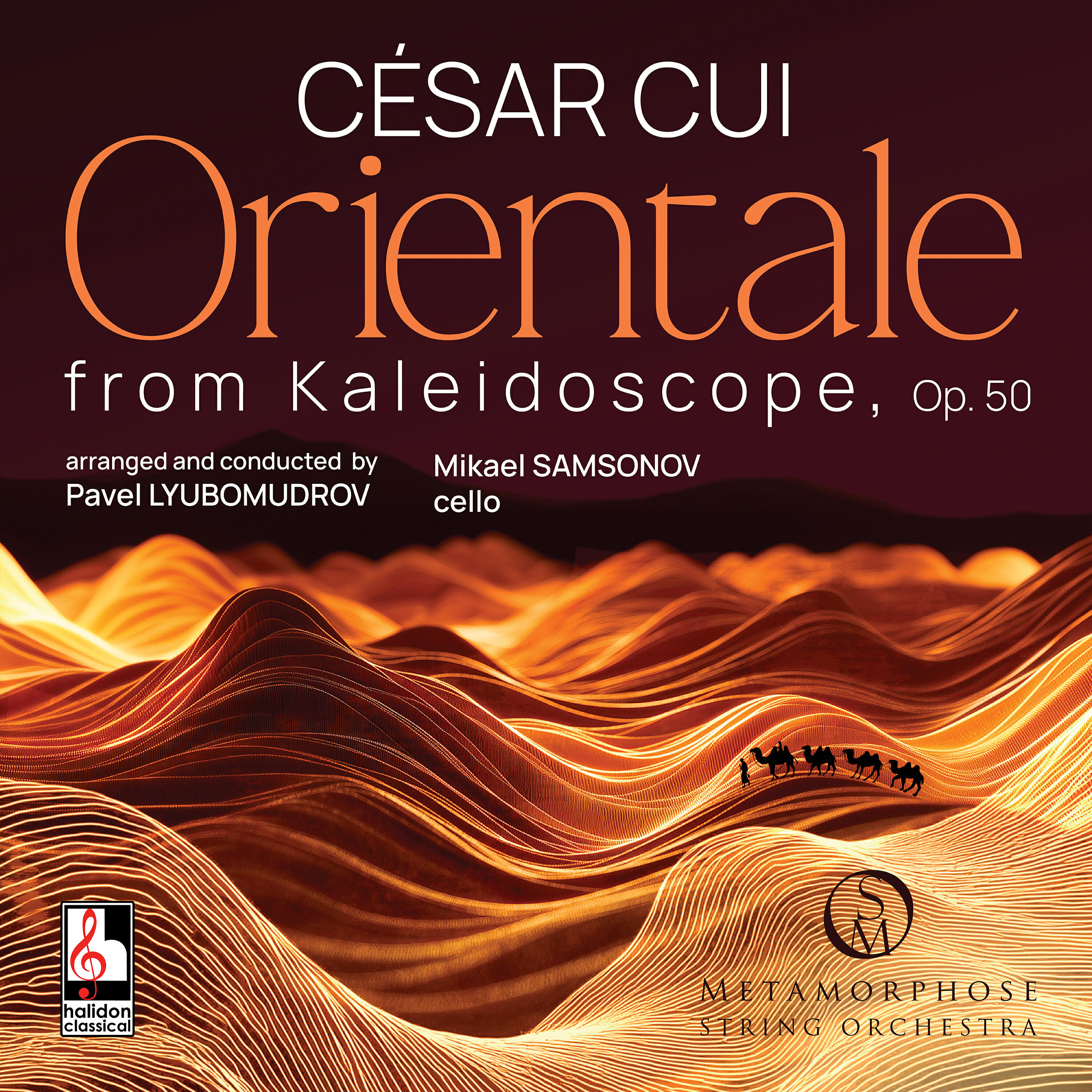 Релиз César: Kaleidoscope, Op.50: No. 9, Orientale (Arr. String orchestra by p. Lyubomudrov)