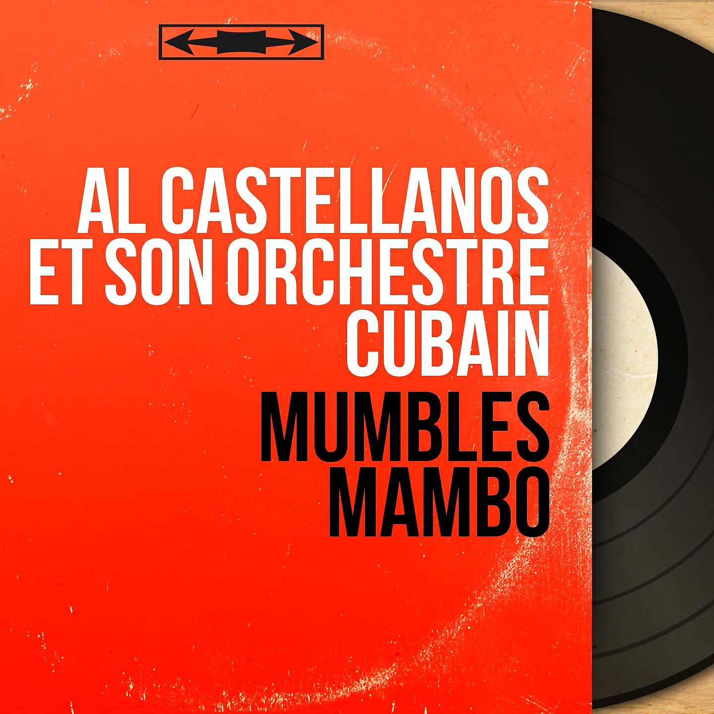 Al Castellanos et son orchestre cubain