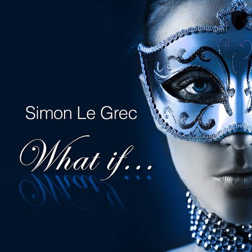 Релиз What If (Lounge and Chill Out Album Selection)