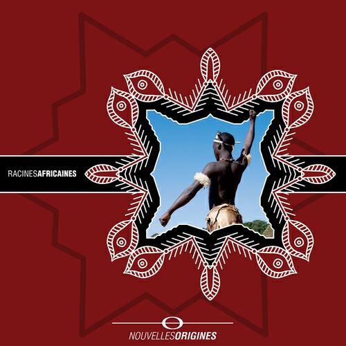 Релиз Nouvelles Origines - Racine Africaine