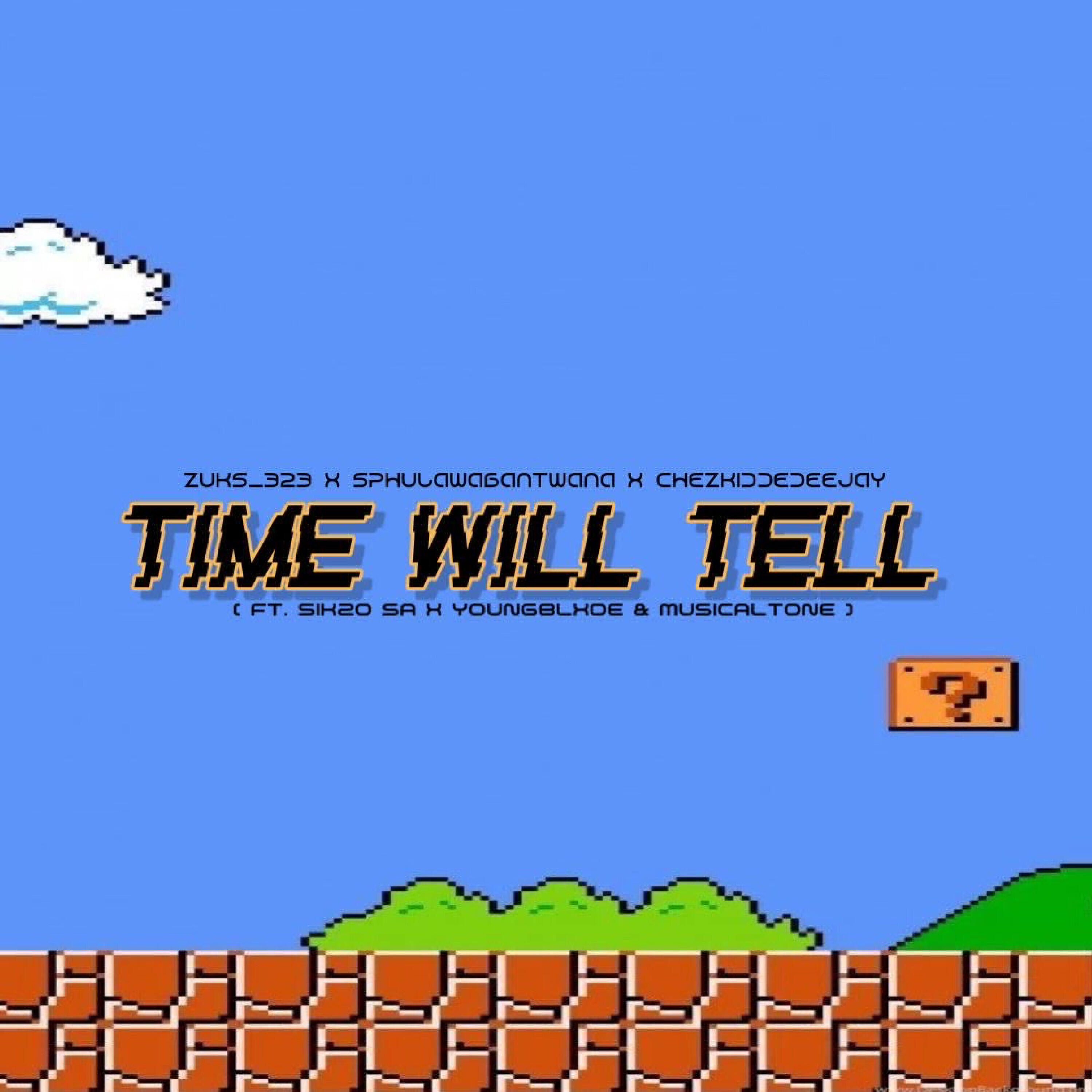 Релиз Time Will Tell