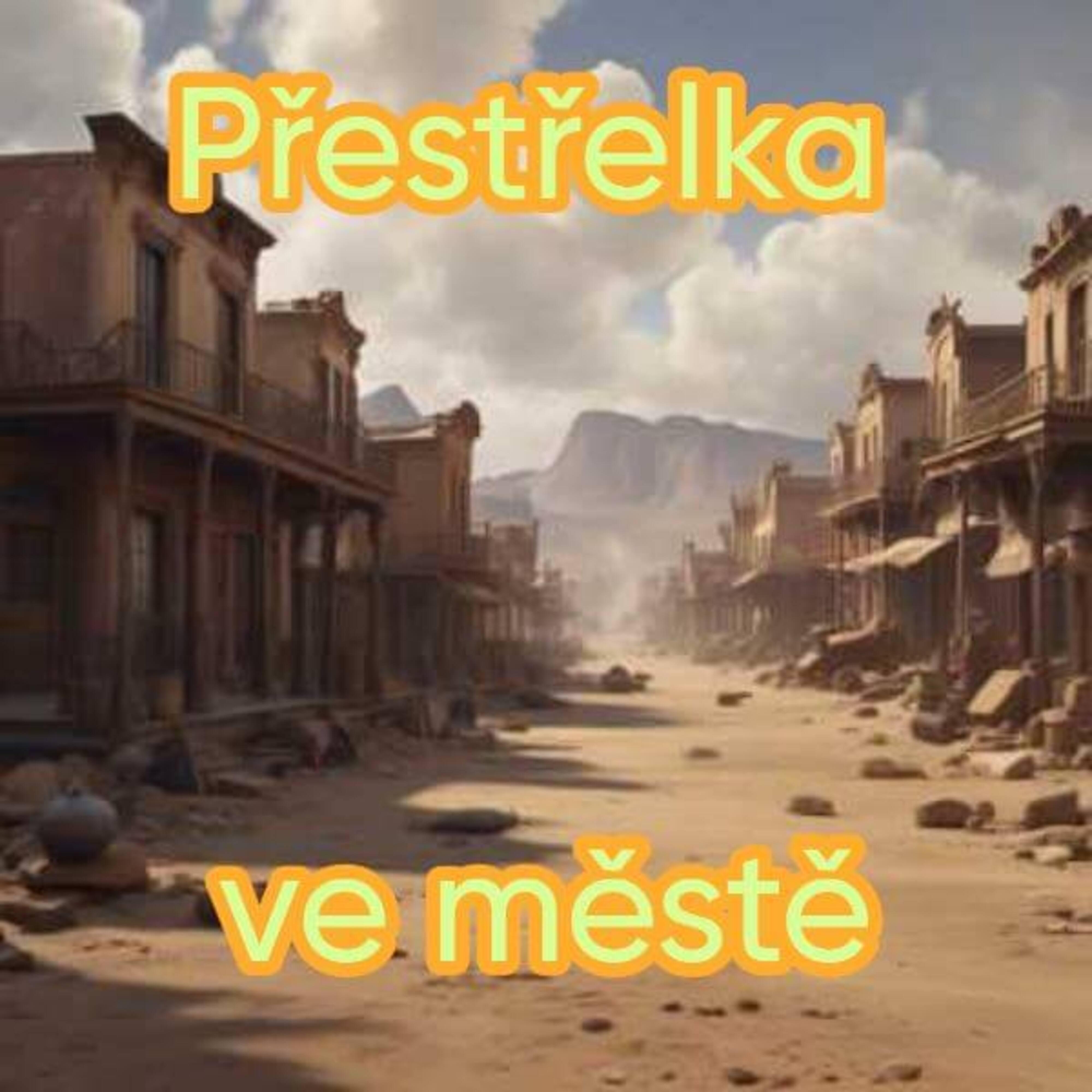 Релиз Přestřelka ve městě