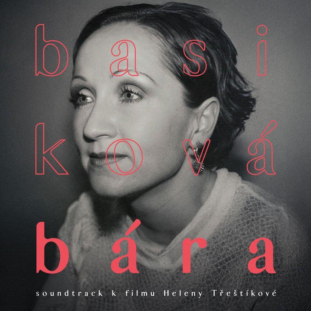Релиз Bára Basiková (Soundtrack)