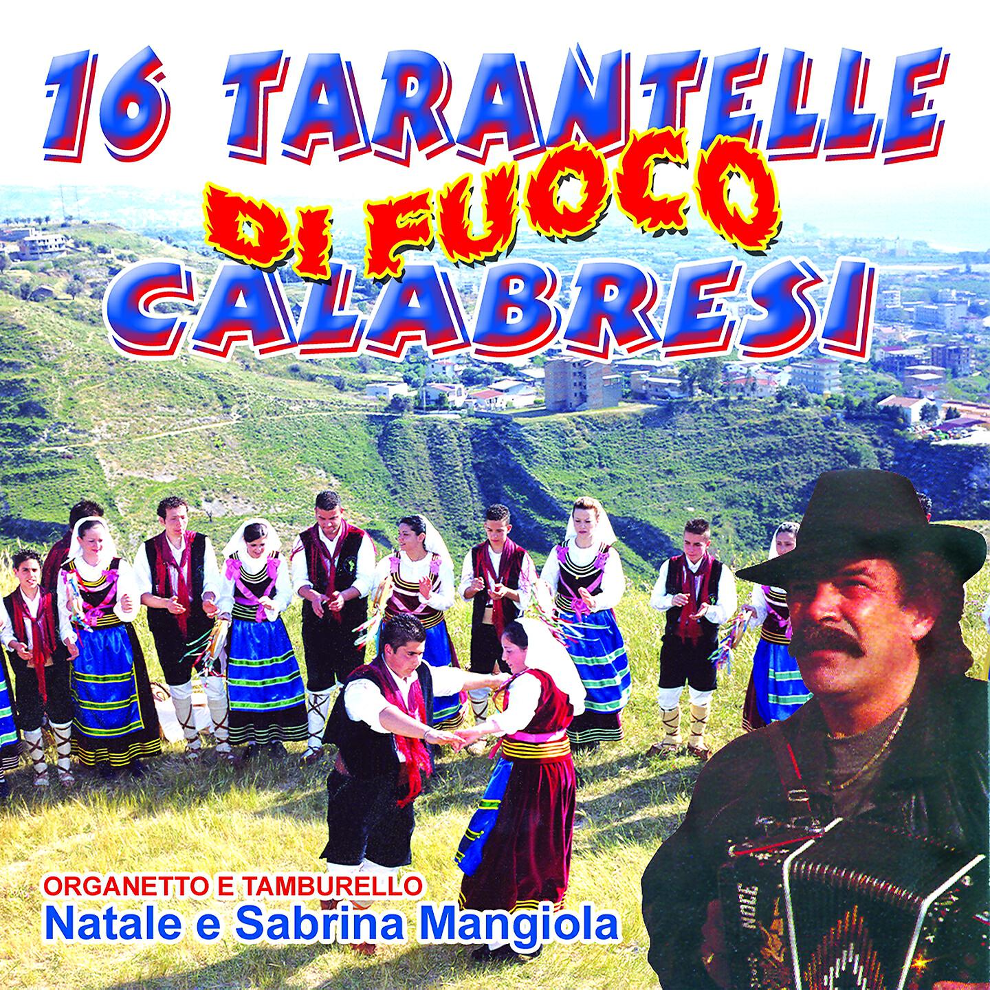 Релиз 16 tarantelle calabresi di fuoco
