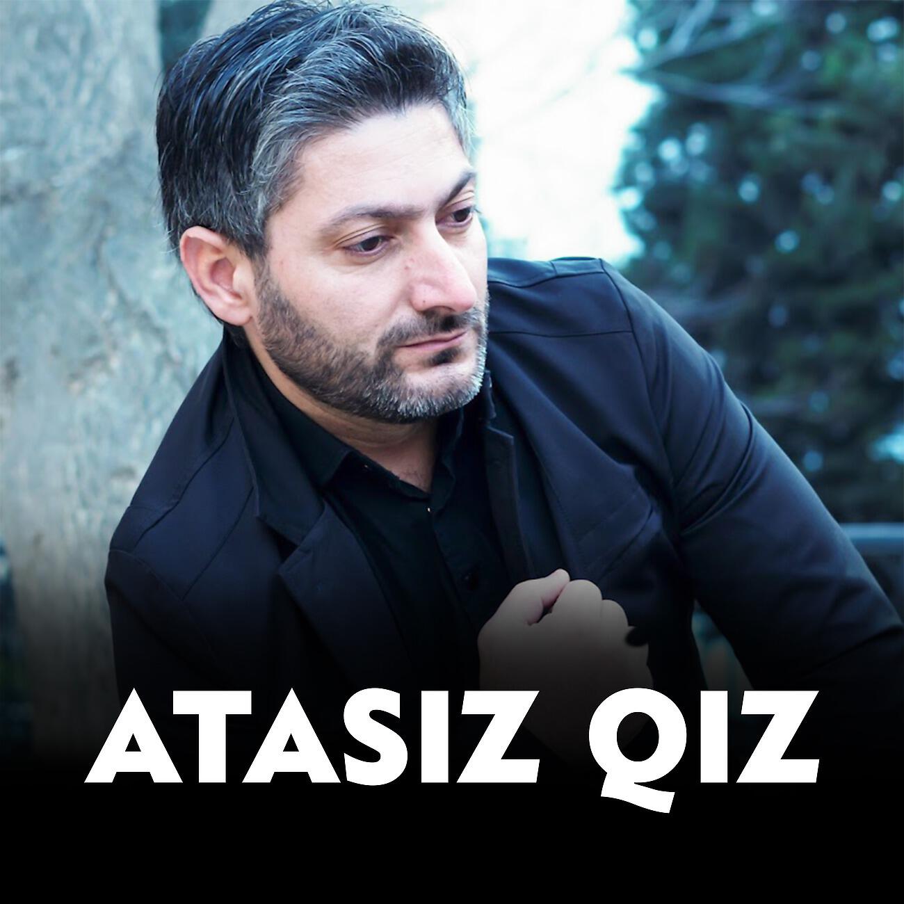 Постер альбома Atasız Qız