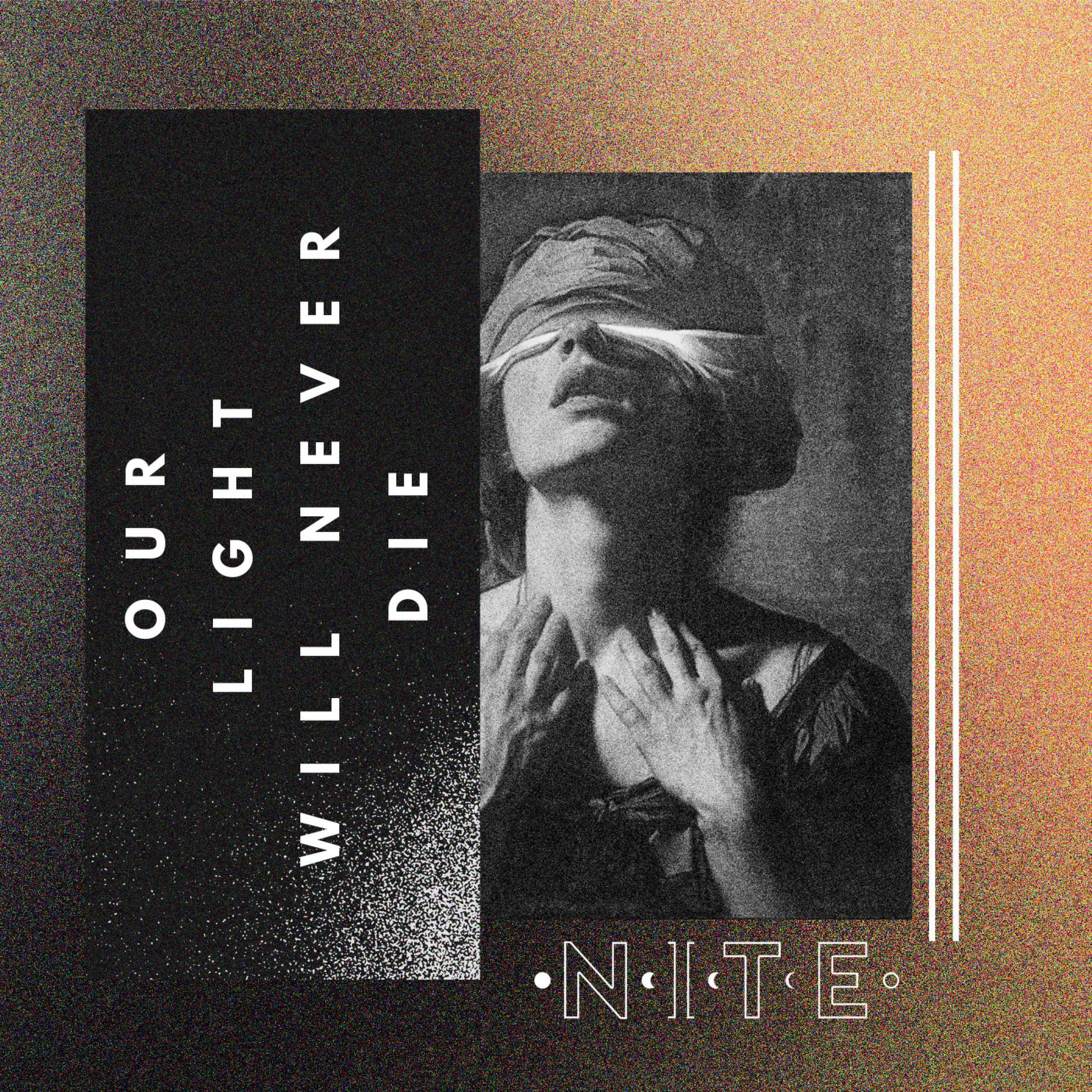 Релиз Our Light Will Never Die
