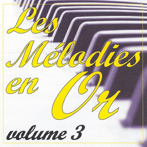 Релиз Les mélodies en or volume 3