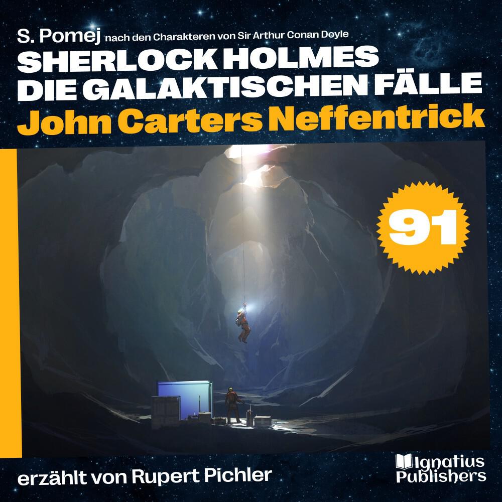 Релиз John Carters Neffentrick (Sherlock Holmes - Die galaktischen Fälle, Folge 91)